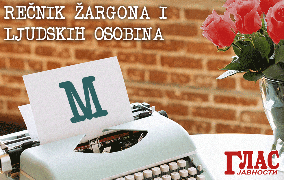 KOME REĆI DA JE MRTVO PUVALO? Pročitajte u VELIKOM REČNIKU ŽARGONA u izdavaštvu GLASA JAVNOSTI koji ćete dobiti GRATIS u elektronskom obliku!