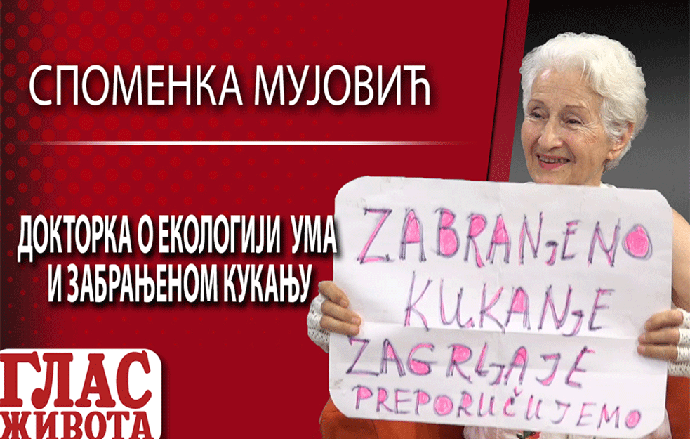 SMEH KAO LEK! Doktorka SPOMENKA MUJOVIĆ o ekologiji uma: Zabranjeno kukanje! (VIDEO)