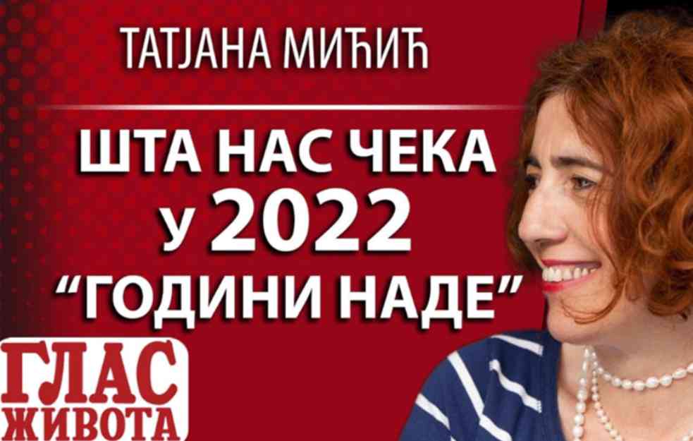 Astrolog TATJANA MIĆIĆ: Šta nas čeka u 2022, 