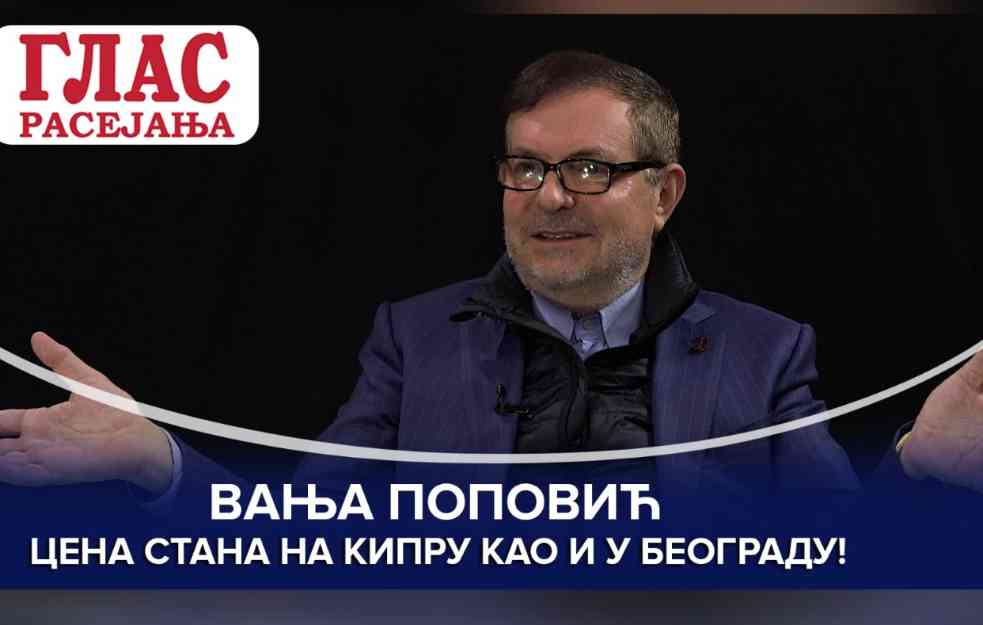 Advokat VANJA POPOVIĆ: Cena stana na Kipru ista kao i u Beogradu (VIDEO)