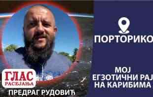 PRIČE JEDNOG EMIGRANTA! Predrag Rudović: <span style='color:red;'><b>Portoriko</b></span> je moj EGZOTIČNI raj (VIDEO)