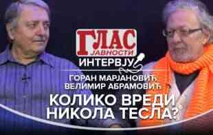 GORAN MARJANOVIĆ i VELIMIR ABRAMOVIČ: KOLIKO VREDI NIKOLA TESLA? (VIDEO)