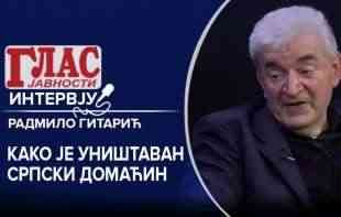INTERVJU GLASA JAVNOSTI! RADMILO GITARIĆ, POTOMAK JEDNE OD NAJBOGATIJIH PORODICA U ŠUMADIJI: KAKO JE UNIŠTAVAN SRPSKI DOMAĆIN? (VIDEO)