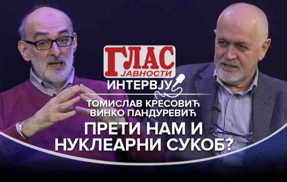 TOMISLAV KRESOVIĆ I VINKO PANDUREVIĆ: Preti li nam nuklearni sukob? (VIDEO)