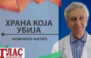 Profesor MOMČILO MATIĆ: Loša hrana ubija i CRPI NAŠU ENERGIJU (VIDEO)