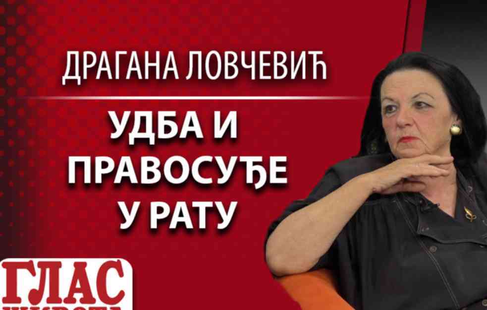 DRAGANA LOVČEVIČ: UDBA i pravosuđe u RATU (VIDEO)