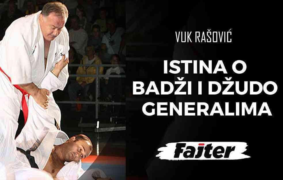 ISTINA O BADŽI I DŽUDO GENERALIMA (VIDEO)