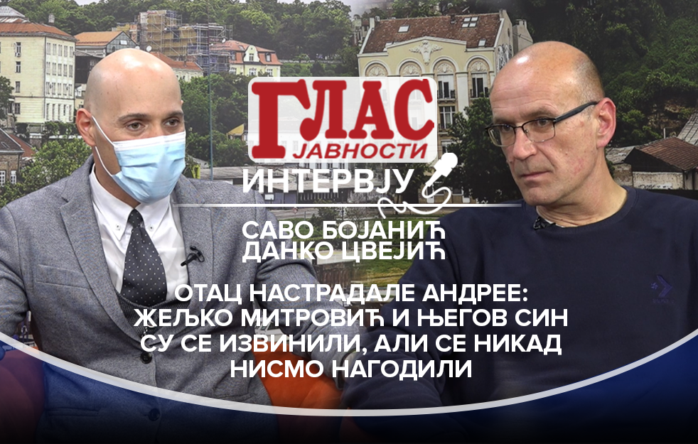 OTAC NASTRADALE ANDREE: ŽELJKO MITROVIĆ I NJEGOV SIN SU SE IZVINILI, ALI SE NIKADA NISMO NAGODILI