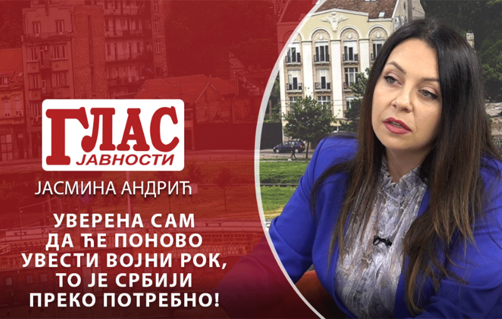 JASMINA ANDRIĆ, DOKTORANT NA VOJNOJ AKADEMIJI: Srbiji je preko potreban <span style='color:red;'><b>OBAVEZAN vojni rok</b></span> (VIDEO)