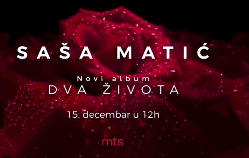 Saša Matić konačno objavio deseti album DVA ŽIVOTA