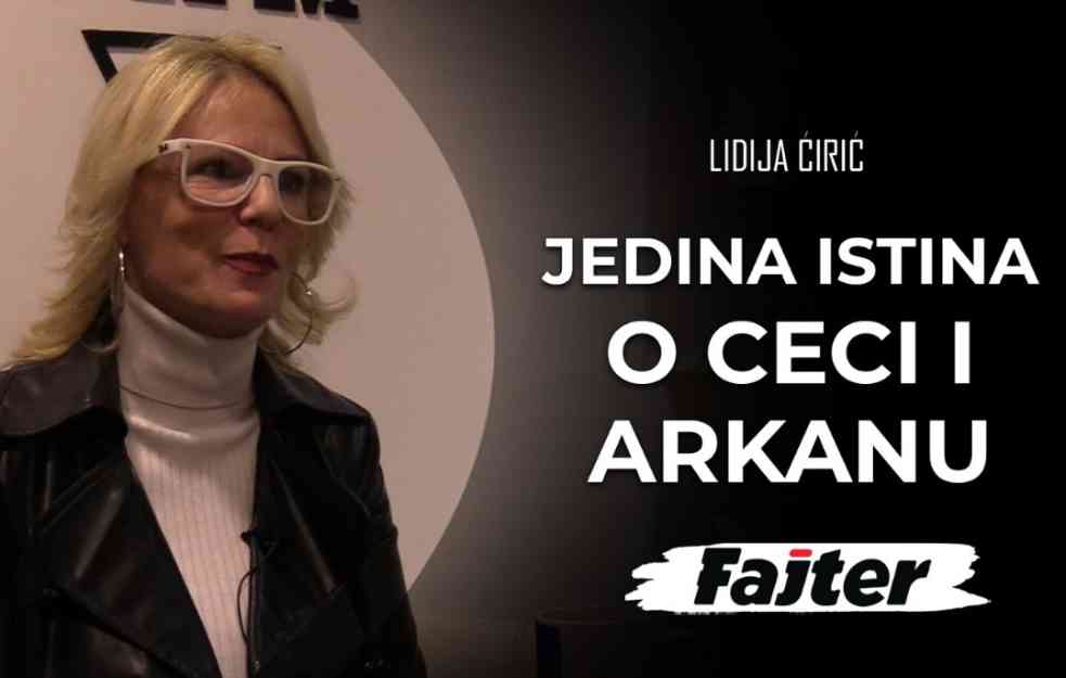 LIDIJA ĆIRIĆ: Ovo je JEDINA PRAVA istina o Ceci i Arkanu (VIDEO)