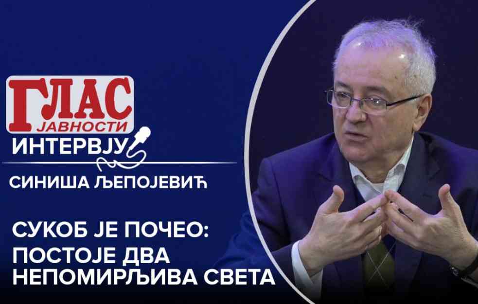 SINIŠA LJEPOJEVIĆ: Sukob je počeo, postoje dva NEPOMIRLJIVA SVETA (VIDEO)