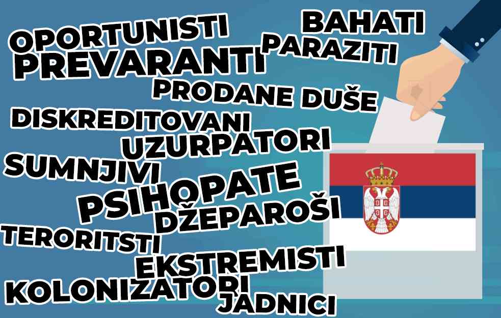 SREĆNI NAM IZBORI, ovaj - predizborna kampanja! Od A(ntihrista) do Š(ušumige)