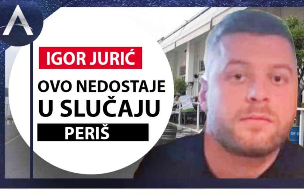 Igor Jurić: Ovo nedostaje u slučaju Periš (VIDEO)