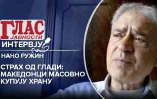 INTERVJU GLASA! Profesor međunarodnih odnosa NANO RUŽIN: Vlada STRAH od gladi, Makedonci masovno kupuju hranu (VIDEO)