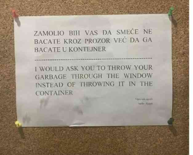 SMEHOTRESNO! <span style='color:red;'><b>UPRAVNIK</b></span> ZGRADE MOLI STANARE DA ĐUBRE BACAJU KROZ PROZOR?! Zbog (ne)znanja engleskog nastao urnebes na mrežama! (FOTO)