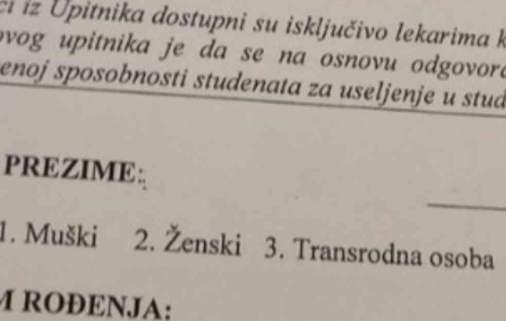 SKANDALOZNO: Na upitniku o zdravstvenom stanju studenata za upis u dom i TREĆI POL! 